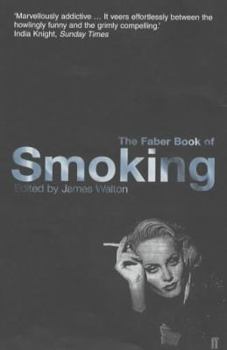 Paperback The Faber Book of Smoking Book
