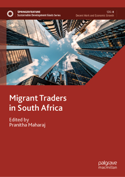 Hardcover Migrant Traders in South Africa Book