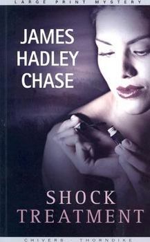 Shock Treatment - Book #4 of the Steve Harmas