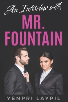 Paperback An Interview with Mr. Fountain Book