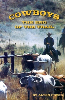 Paperback Cowboys: The End of the Trail Book