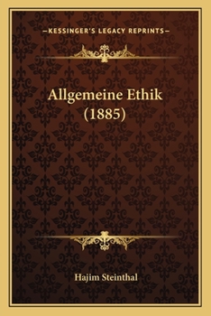 Paperback Allgemeine Ethik (1885) [German] Book