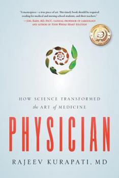 Paperback Physician: How Science Transformed the Art of Medicine Book