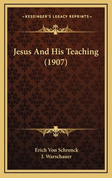 Jesus And His Teaching