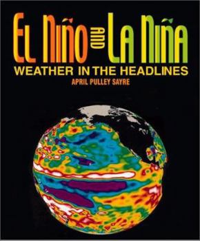 El Nino and LA Nina: Weather in the Headlines