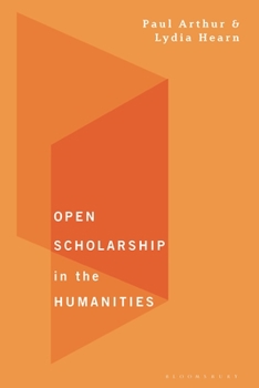 Hardcover Open Scholarship in the Humanities Book
