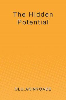 Paperback The Hidden Potential Book