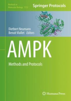 Ampk: Methods and Protocols - Book #1732 of the Methods in Molecular Biology