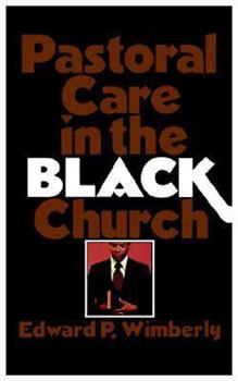 Paperback Pastoral Care in the Black Church Book