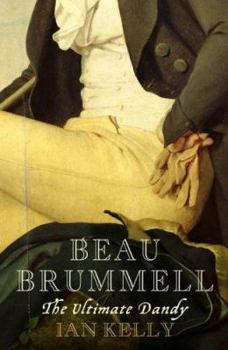 Hardcover Beau Brummell: The Ultimate Dandy Book