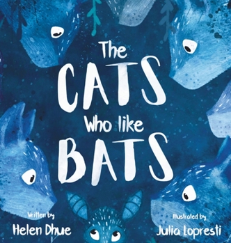 Hardcover The Cats Who Like Bats Book