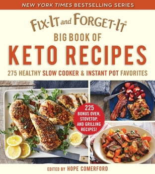 Hardcover Fix-It and Forget-It Big Book of Keto Recipes: 275 Healthy Slow Cooker and Instant Pot Favorites Book