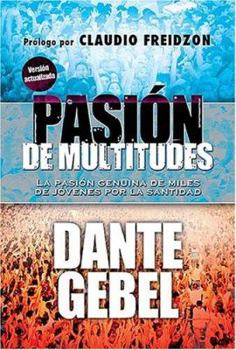 Paperback Pasion De Multitudes (Spanish Edition) Book