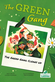 Paperback The Green Gang Cleans Up Book