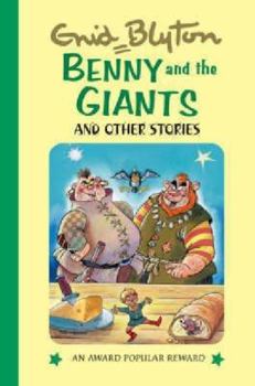 Hardcover Benny and the Giants (Enid Blyton's Popular Rewards Series 12) Book
