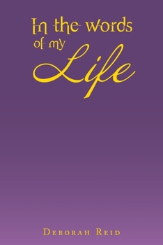Paperback In the Words of My Life Book