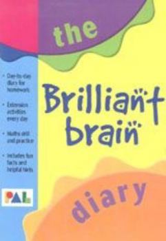 Paperback Brilliant Brain Diary: Gr 4-6 (PAL) Book