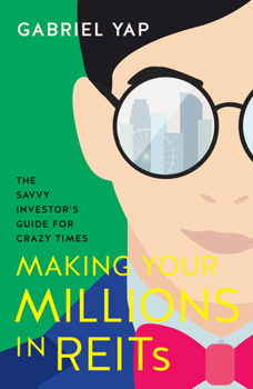 Paperback Making Your Millions in Reits: Important Lessons from Covid-19 Book