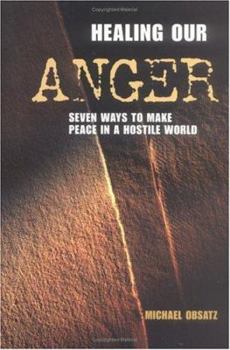Paperback Healing Our Anger Book