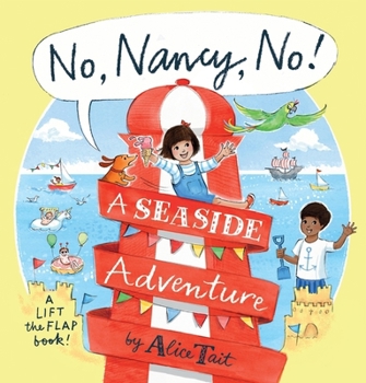 Hardcover No, Nancy, No!: A Seaside Adventure Book