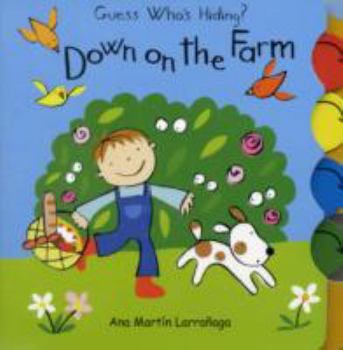 Hardcover Down on the Farm. Ana Martn Larraaga Book