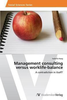 Paperback Management consulting versus worklife-balance Book