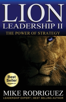 Paperback Lion Leadership II: The POWER of STRATEGY Book