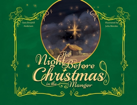 Paperback The Night Before Christmas in the Manger Book