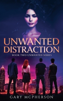 Paperback Unwanted Distraction Book