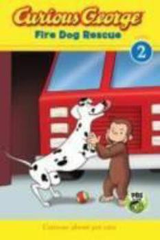 Hardcover Curious George Fire Dog Rescue Book