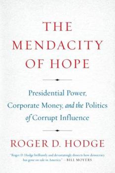 Paperback The Mendacity of Hope Book