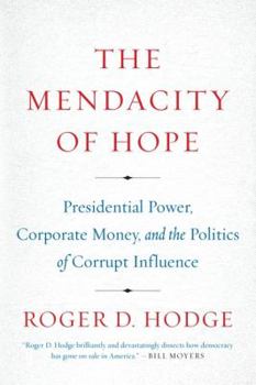 Paperback The Mendacity of Hope Book