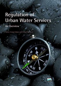 Hardcover Regulation of Urban Water Services. an Overview Book