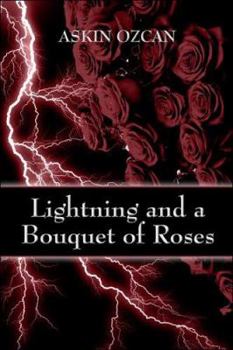 Paperback Lightning And a Bouquet of Roses Book