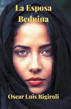 Paperback La Esposa Beduina [Spanish] Book