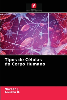 Paperback Tipos de Células do Corpo Humano [Portuguese] Book