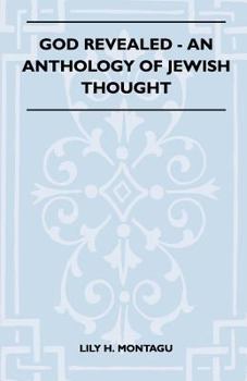 God Revealed - An Anthology of Jewish Thought