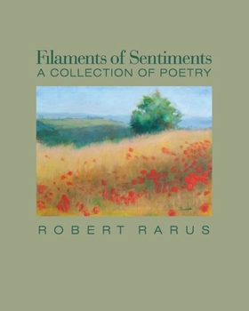 Paperback Filaments of Sentiments: A Collection of Poetry Book