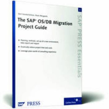 Hardcover The SAP Os/DB Migration Project Guide: SAP Press Essentials 5 Book