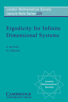 Paperback Ergodicity for Infinite Dimensional Systems Book