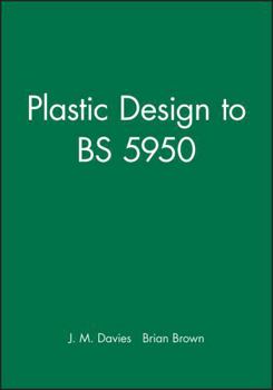 Hardcover Plastic Design to Bs 5950 Book