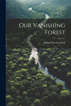 Paperback Our Vanishing Forest Book