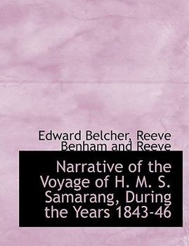 Paperback Narrative of the Voyage of H. M. S. Samarang, During the Years 1843-46 Book