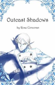 Outcast Shadows - Book #2 of the Styx Trilogy