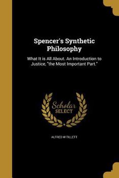 Paperback Spencer's Synthetic Philosophy Book