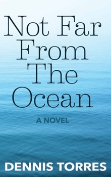Hardcover Not Far from the Ocean Book