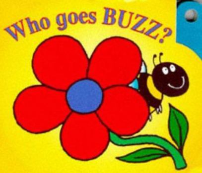 Board book Who Goes Buzz? (Lever Books) Book