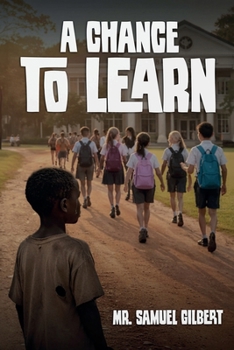 Paperback A Chance To Learn [Large Print] Book