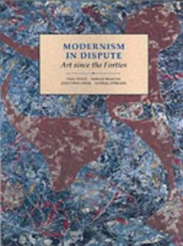Paperback Modernism in Dispute: Art Since the Forties Book