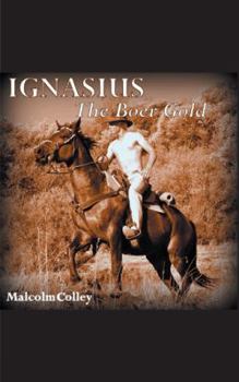 Paperback Ignasius: The Boer Gold Book